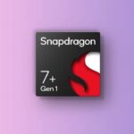 Qualcomm 3 月 17 日北京發佈會, 中階 Snapdragon 7+ Gen 1 處理器現身